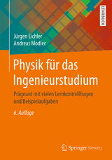 Physik für das Ingenieurstudium - Jürgen Eichler, Andreas Modler