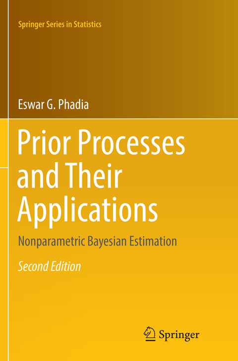 Prior Processes and Their Applications - Eswar G. Phadia