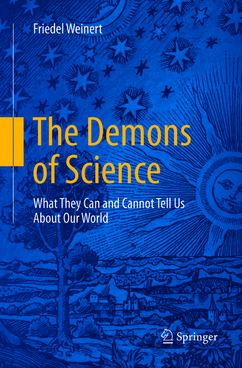 The Demons of Science - Friedel Weinert