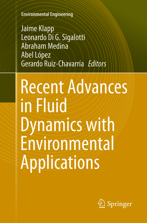 Recent Advances in Fluid Dynamics with Environmental Applications - 