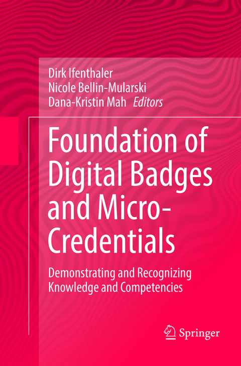 Foundation of Digital Badges and Micro-Credentials - 