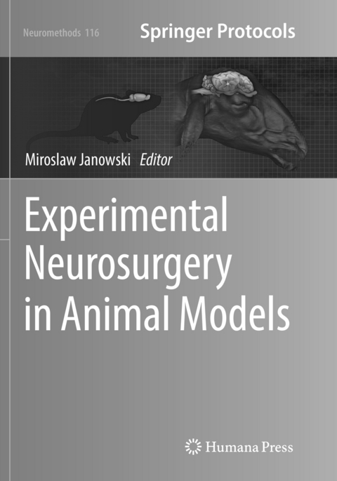 Experimental Neurosurgery in Animal Models - 