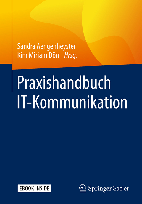 Praxishandbuch IT-Kommunikation - 