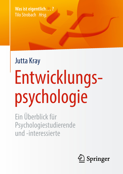 Entwicklungspsychologie - Jutta Kray