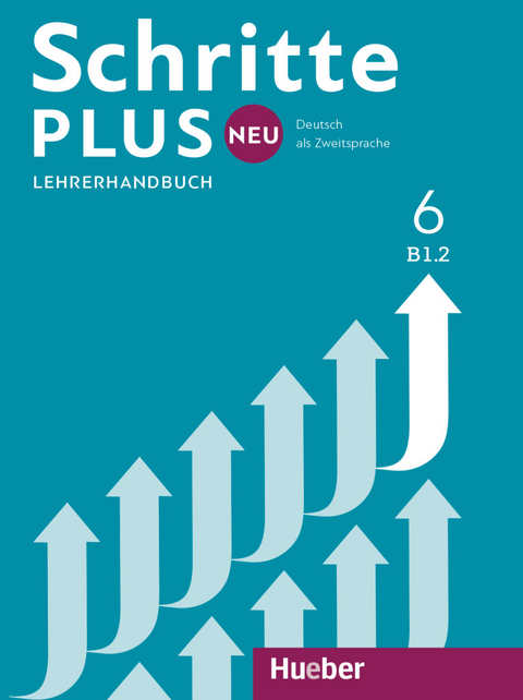 Schritte plus Neu 6 - Susanne Kalender, Petra Klimaszyk