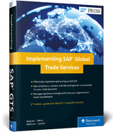 Implementing SAP Global Trade Services - Jacques, Yannick; Moris, Nick; Halloran, Chris; Lecour, Pablo