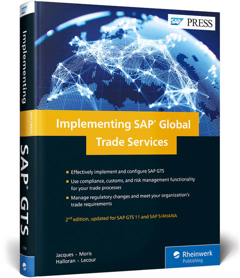 Implementing SAP Global Trade Services - Yannick Jacques, Nick Moris, Chris Halloran, Pablo Lecour