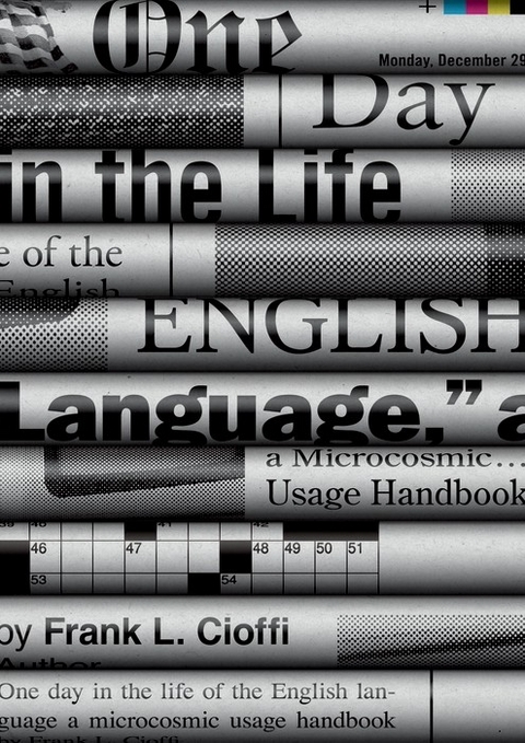 One Day in the Life of the English Language - Frank L. Cioffi