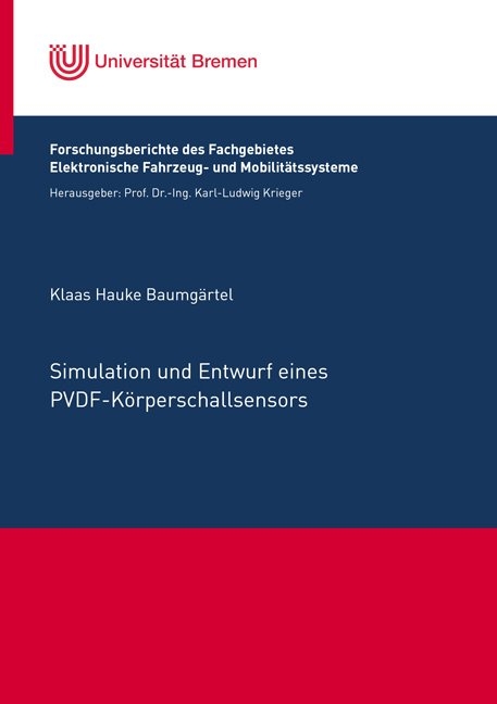 Simulation und Entwurf eines PVDF-Körperschallsensors - Klaas Hauke Baumgärtel