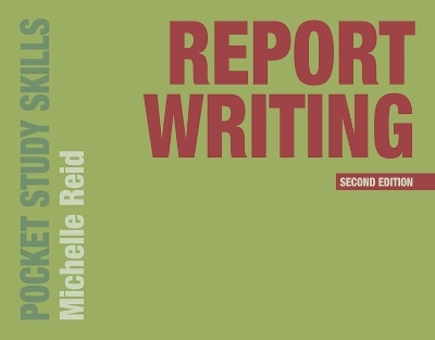 Report Writing - Michelle Reid