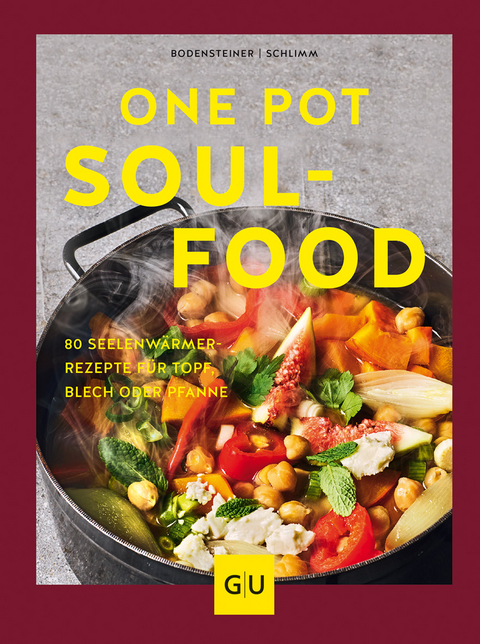 One Pot Soulfood - Susanne Bodensteiner, Sabine Schlimm