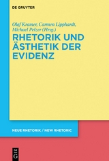 Rhetorik und Ästhetik der Evidenz - 