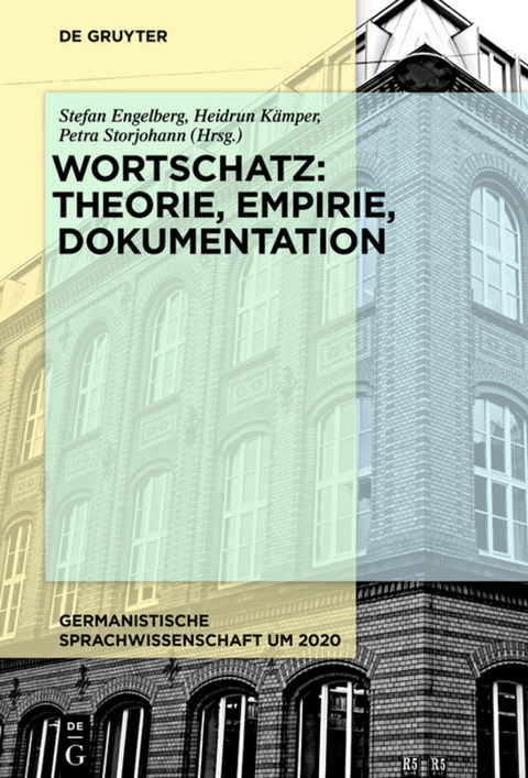 Wortschatz: Theorie, Empirie, Dokumentation - 