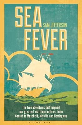 Sea Fever -  Sam Jefferson