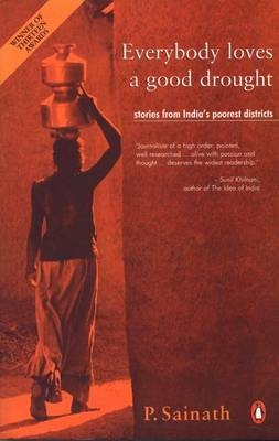 Everybody loves a good drought -  P Sainath