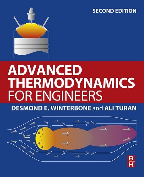 Advanced Thermodynamics for Engineers -  Ali Turan,  D. Winterbone