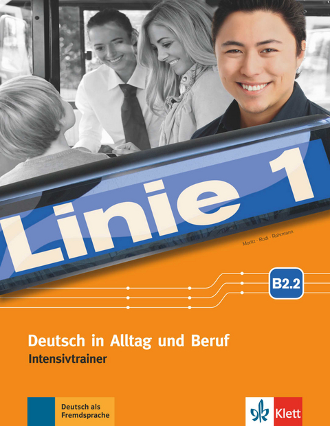 Linie 1 B2.2 - Ulrike Moritz, Margret Rodi, Lutz Rohrmann