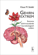 Gehirn extrem - Klaus M. Stiefel