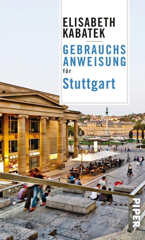 Gebrauchsanweisung für Stuttgart - Elisabeth Kabatek