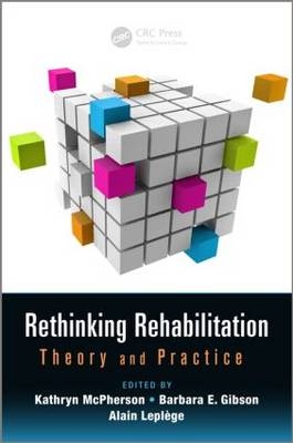 Rethinking Rehabilitation - 