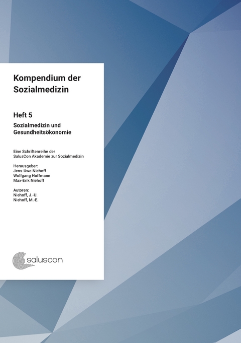 Kompendium der Sozialmedizin - Jens-Uwe Niehoff, Max-Erik Niehoff