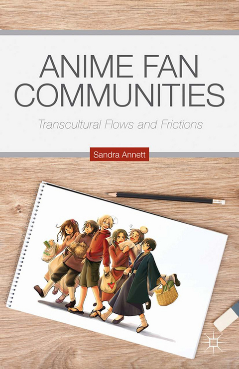 Anime Fan Communities -  S. Annett