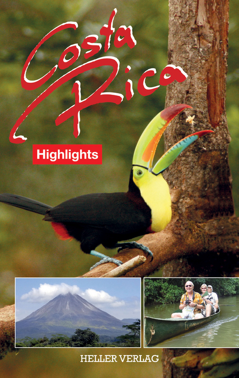 Costa Rica Highlights - Klaus Heller, Gabriele Heller