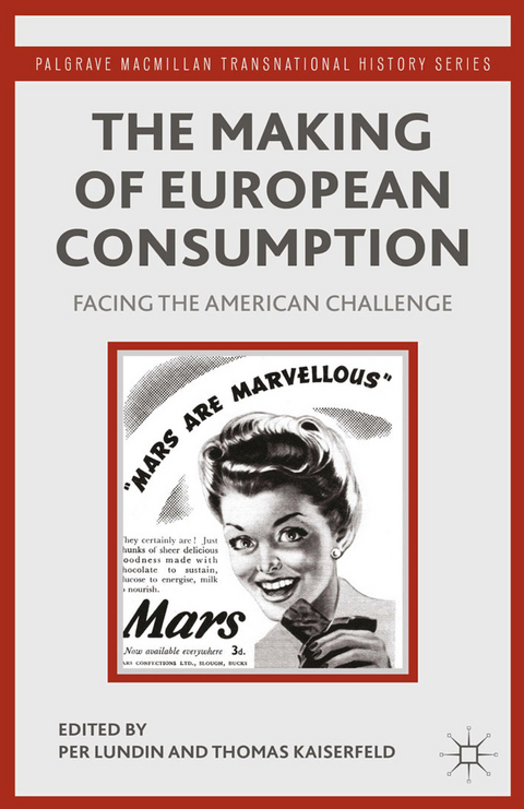 The Making of European Consumption - 