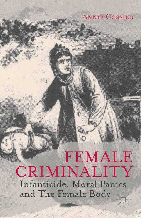 Female Criminality -  A. Cossins