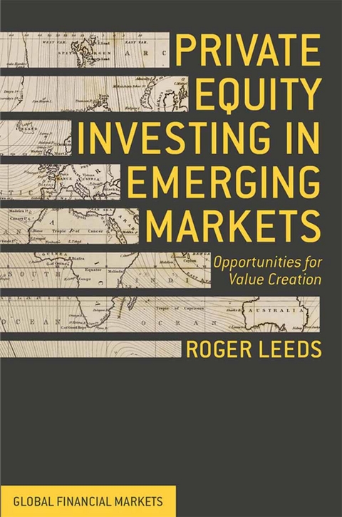 Private Equity Investing in Emerging Markets - R. Leeds