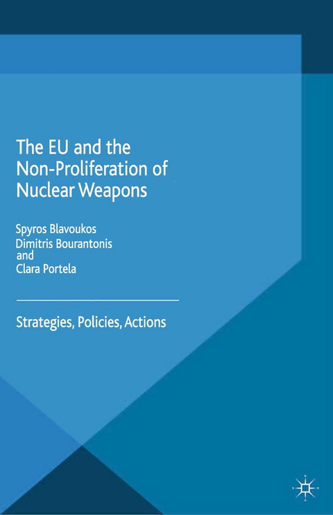 The EU and the Non-Proliferation of Nuclear Weapons - 