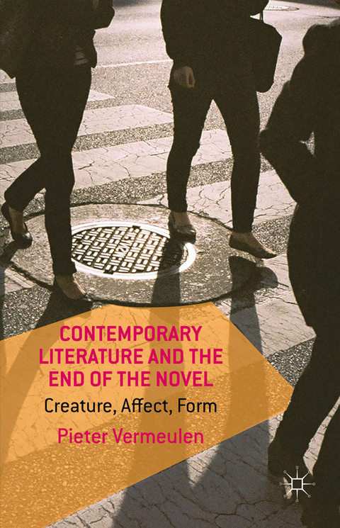Contemporary Literature and the End of the Novel -  P. Vermeulen