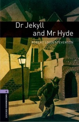 Dr Jekyll and Mr Hyde Level 4 Oxford Bookworms Library -  Robert Louis Stevenson