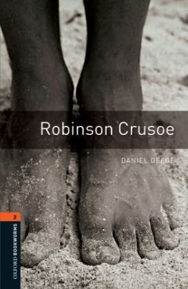 Robinson Crusoe Level 2 Oxford Bookworms Library -  Daniel Defoe
