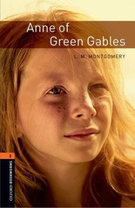 Anne of Green Gables Level 2 Oxford Bookworms Library -  L. M. Montgomery