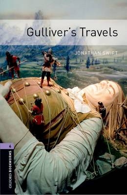Gulliver's Travels Level 4 Oxford Bookworms Library -  Jonathan Swift