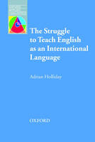 Struggle to Teach English as an International Language -  Adrian Holliday