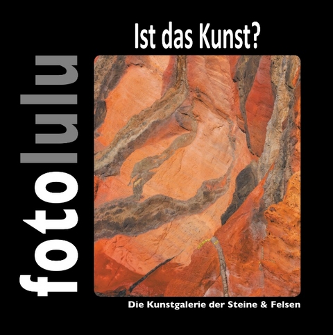 Ist das Kunst? -  fotolulu