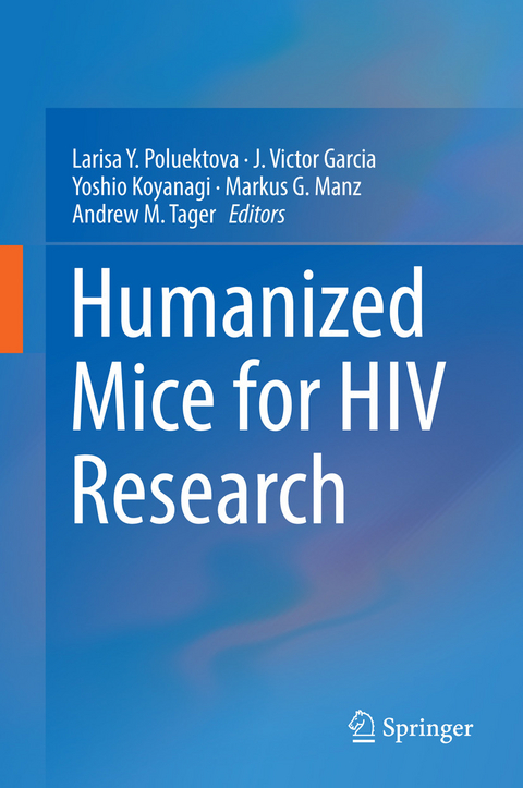 Humanized Mice for HIV Research - 