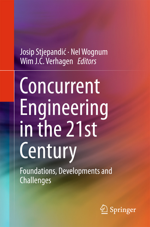 Concurrent Engineering in the 21st Century - 