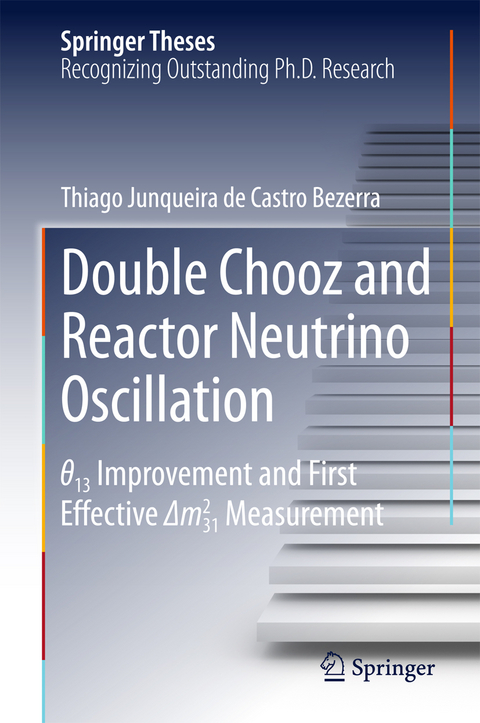 Double Chooz and Reactor Neutrino Oscillation -  Thiago Junqueira de Castro Bezerra