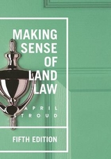 Making Sense of Land Law - Stroud, April