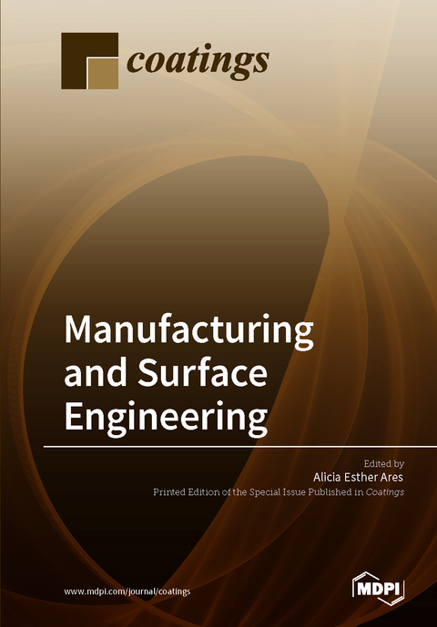 Manufacturing and Surface Engineering