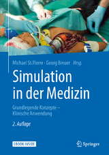 Simulation in der Medizin - St. Pierre, Michael; Breuer, Georg