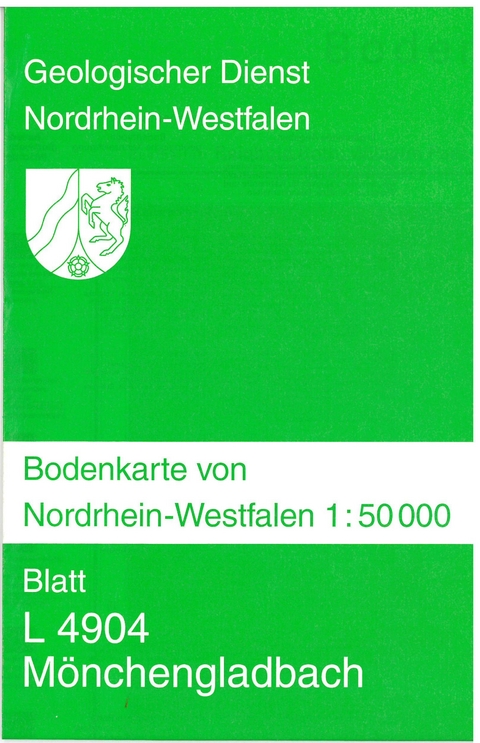Bodenkarten von Nordrhein-Westfalen 1:50000 / Mönchengladbach - Reinold Roth, Wilhelm Paas