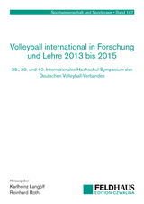 Volleyball international in Forschung und Lehre 2013 bis 2015 - 