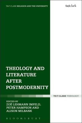 Theology and Literature after Postmodernity - 