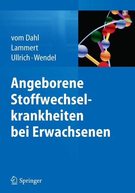 Angeborene Stoffwechselkrankheiten bei Erwachsenen - 