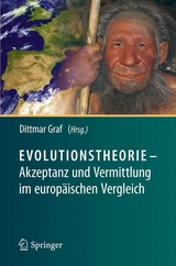 Evolutionstheorie - Akzeptanz und Vermittlung im europäischen Vergleich - 