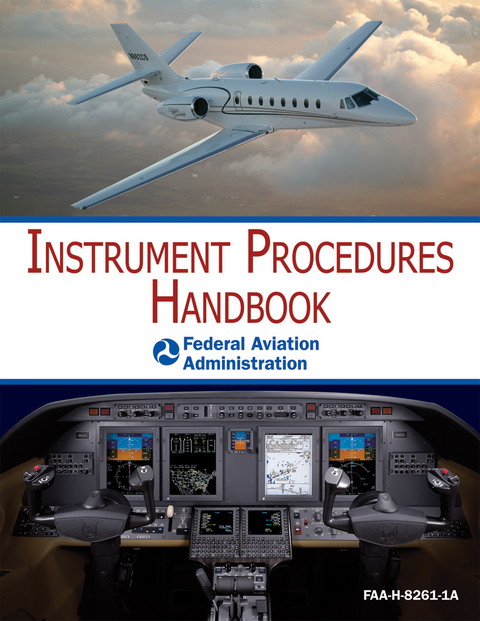 Instrument Procedures Handbook -  Federal Aviation Administration